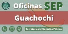Oficinas de la Secretaría de Educación Pública en Guachochi