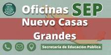 Oficinas de la Secretaría de Educación Pública en Nuevo Casas Grandes