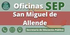 Oficinas de la Secretaría de Educación Pública en San Miguel de Allende