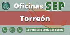 Oficinas de la Secretaría de Educación Pública en Torreón