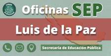 Oficinas de la Secretaría de Educación Pública en Luis de la Paz