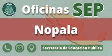 Oficinas de la Secretaría de Educación Pública en Nopala